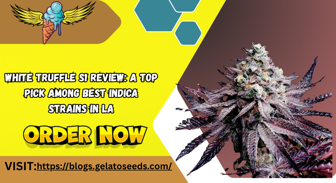 Best Indica Strains