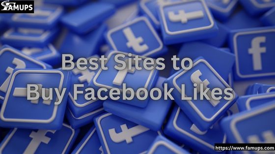 Best Sites to Buy Facebook Likes