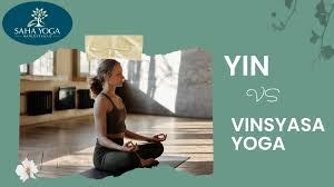 yin vs vinyasa