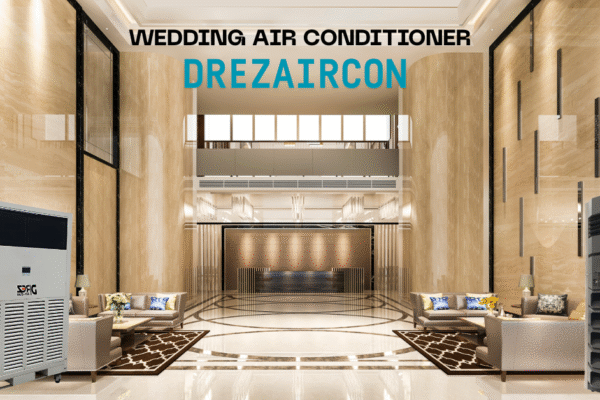How to Choose the Perfect Wedding Air Conditioner for Special Events wedding air conditioner